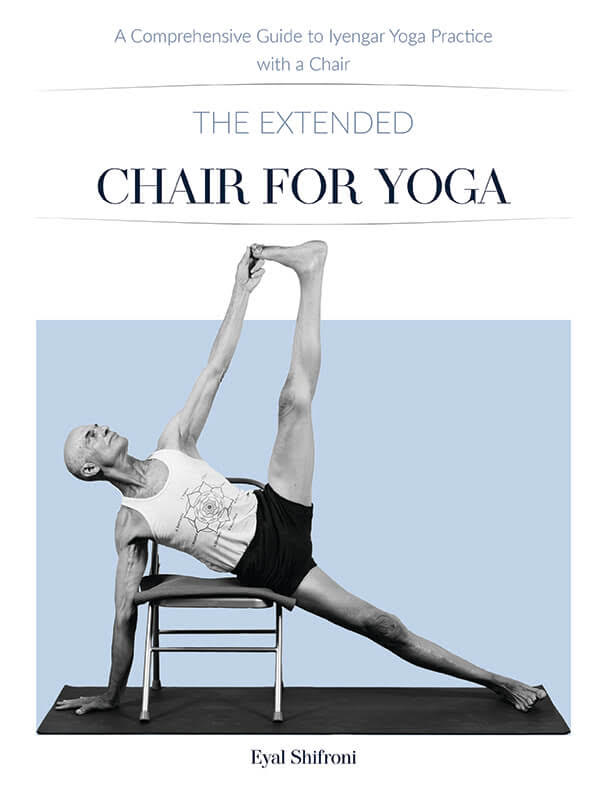 In Praise of “The Extended Chair for Yoga”